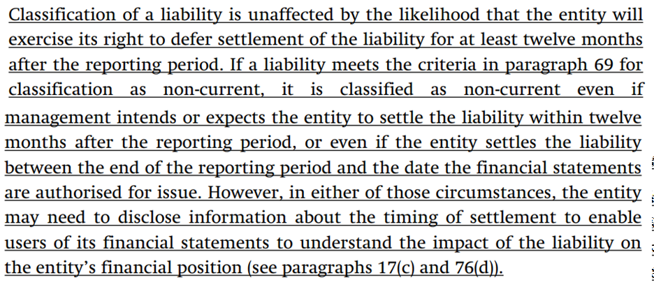 Text from a financial document detailing how the classification of a liability is unaffected by the likelihood of exercising a deferral right.